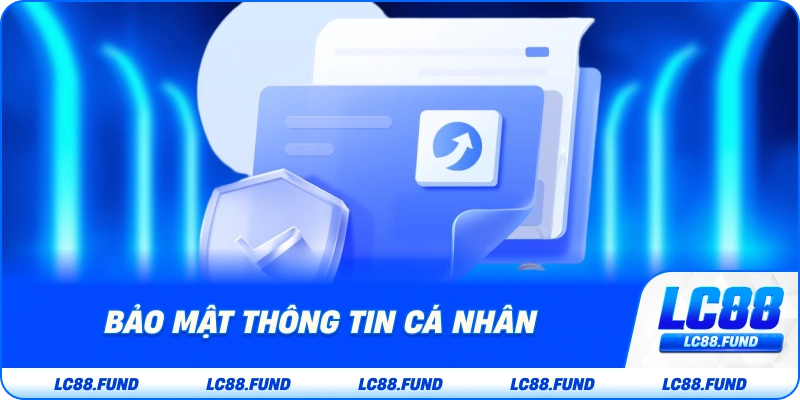 Bảo Mật Thông Tin Cá Nhân