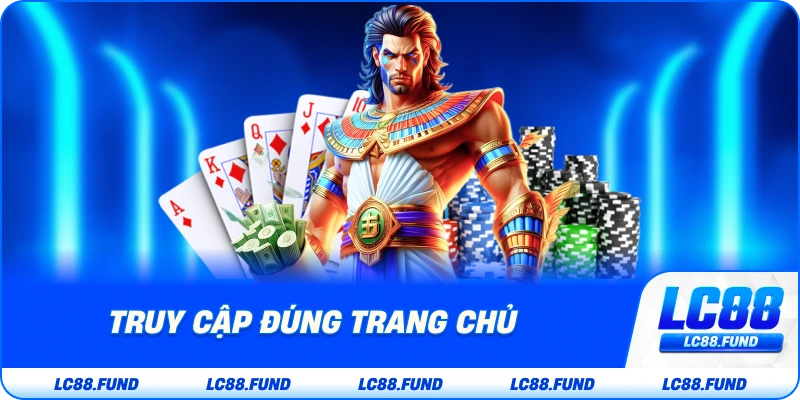Truy Cập Đúng Trang Chủ